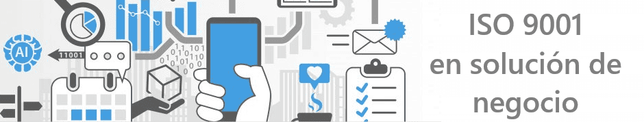 Consultoría ISO 9001 en solución de negocio