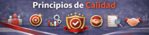 Imagen horizontal con el título "Principios de Calidad" acompañado de siete iconos que representan los conceptos de gestión de calidad sobre un fondo degradado azul y detalles con la bandera de España en la parte inferior.