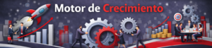 Banner corporativo con el título "Motor de Crecimiento". A la izquierda, un cohete despega sobre gráficos de barras. En el centro, profesionales mueven grandes engranajes. A la derecha, un equipo se reúne junto a una diana y pilas de monedas.