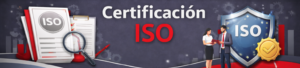 Banner corporativo con el título "Certificación ISO". A la izquierda, una pila de documentos con el sello ISO bajo una lupa y un portapapeles. A la derecha, dos ejecutivos junto a un escudo protector con las siglas ISO y un sello de garantía dorado.