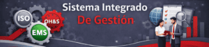 Banner corporativo sobre "Sistema Integrado De Gestión". A la izquierda, tres engranajes conectados con las siglas ISO, OH&S y EMS. A la derecha, dos profesionales de negocios junto a iconos de un globo terráqueo, un portapapeles con marcas de verificación y una lupa sobre gráficos.