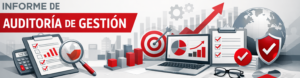 Ilustración digital sobre "Informe de Auditoría de Gestión" con gráficos financieros, una computadora portátil, lupas, listas de verificación y un globo terráqueo en tonos rojos, grises y blancos.